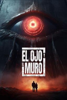 Poster El Ojo y El Muro